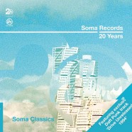 Celebrating 20 years of Soma Records