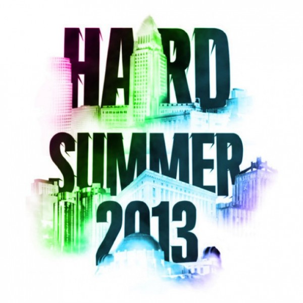 The Undercards: Who not to miss at HARD Summer - Icangiveyouhouse.com