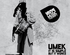 UMEK – It Is Simple But It Works Like Fcuk