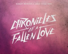 The Bloody Beetroots & Greta Svabo Bech – Chronicles Of A Fallen Love