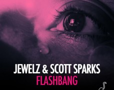 Jewelz & Scott Sparks – Flashbang