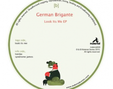 German Brigante – Look It’s Me