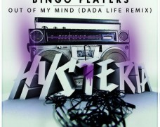 Bingo Players – Out of my Mind (Dada Life Remix)