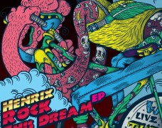 Henrix – Rock This Dream EP