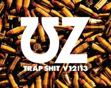 UZ – Trap Shit V12/13