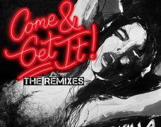 Krewella – Come and Get It (The Remixes)