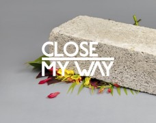 Close – My Way feat. Joe Dukie (+ Dusky Remix)