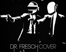 Daft Punk – Something About Us (Dr. Fresch Cover)