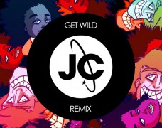 Candyland – Get Wild (Jay Cosmic Remix) [Free Download]