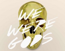 John Dahlback – We Were Gods (ft. Urban Cone & Lucas Nord)