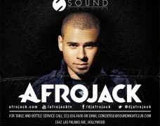 Afrojack at Sound Nightclub Hollywood Tonight!