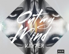 Kayper – Out My Mind