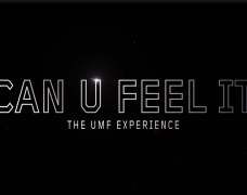 Can U Feel It The UMF Experience